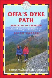 Offa's Dyke path : Prestatyn to Chepstow : planning, places to stay, places to eat, includes 88 large-scale walking maps