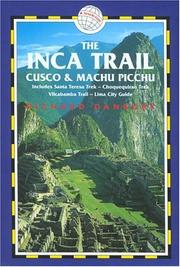 The Inca trail : Cusco & Machu Picchu