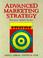 Cover of: Advanced marketing strategy