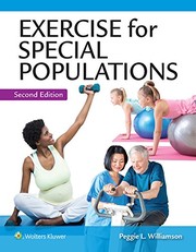 Exercise for special populations by Peggie Williamson