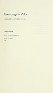 Cover of: Memory against Culture by Johannes Fabian