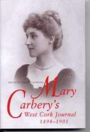 Mary Carbery's West Cork journal, 1898-1901, or "From the back of beyond" by Mary Carbery