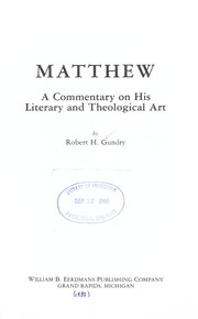 Cover of: Matthew: a commentary on his literary and theological art