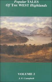 Popular tales of the west Highlands : orally collected