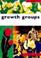 Cover of: Growth Groups
