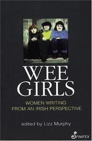 Cover of: Wee girls: women writing from an Irish perspective