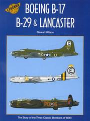 Cover of: Boeing B-17, B-29 & Lancaster