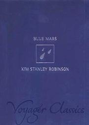 Cover of: Blue Mars (Voyager Classics) by Kim Stanley Robinson