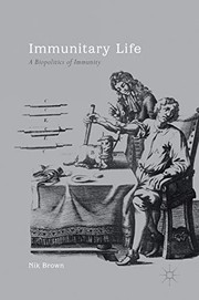 Cover of: Immunitary Life: A Biopolitics of Immunity