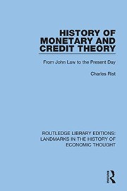 Cover of: History of Monetary and Credit Theory: From John Law to the Present Day