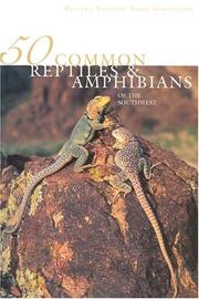 Cover of: 50 common reptiles & amphibians of the Southwest