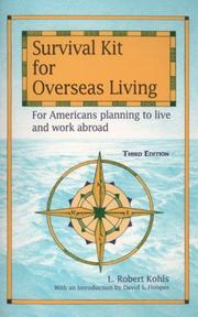 Cover of: Survival kit for overseas living by L. Robert Kohls