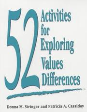 52 activities for exploring values differences by Donna M. Stringer, Donna Stringer, Patricia Cassidy
