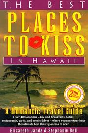 Cover of: The Best Places to Kiss in Hawaii by Elizabeth Janda, Stephanie Bell, Paula  Best Places to Kiss in Hawaii Begoun