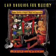Cover of: Lap dancing for mommy