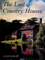 Cover of: The last country houses