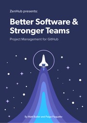 Cover of: Better Software & Stronger Team: Project Management for Github