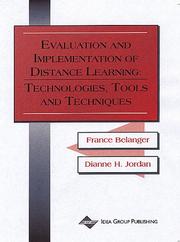 Cover of: Evaluation and Implementation of Distance Learning: Technologies, Tools and Techniques