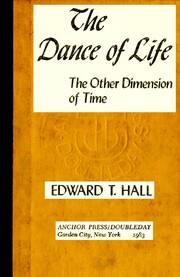 Cover of: The dance of life by Edward Twitchell Hall