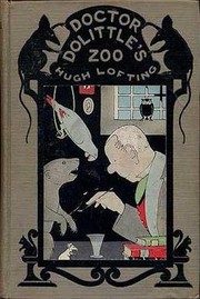 Doctor Dolittle's zoo by Hugh Lofting