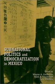 Cover of: Subnational Politics and Democratization in Mexico (U.S.-Mexico Contemporary Perspectives Series, 13)