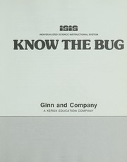 Cover of: Know the bug