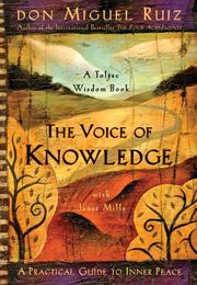 Cover of: The Voice of Knowledge: A Practical Guide to Inner Peace