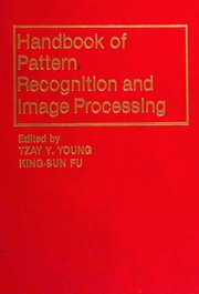 Cover of: Handbook of pattern recognition and image processing