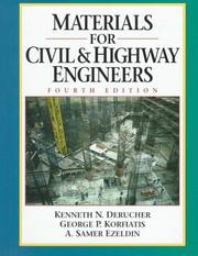 Materials for civil and highway engineers by Kenneth N. Derucher