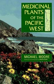 Cover of: Medicinal plants of the Pacific West by Michael Moore (herbalist)