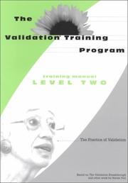 Cover of: The Validation Training Program: The Practice of Validation