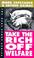 Cover of: Take the rich off welfare