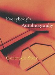 Everybody's autobiography by Gertrude Stein
