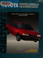 Chilton's Toyota Corolla 1990-93 repair manual by Chilton Book Company