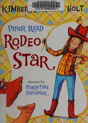 Cover of: Piper Reed, rodeo star