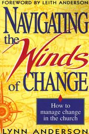 Cover of: Navigating the winds of change