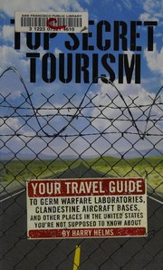 Cover of: Top secret tourism