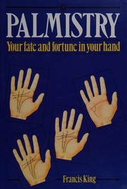 Cover of: Palmistry: your fate and fortune in your hand