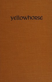 Yellowhorse by Dee Alexander Brown