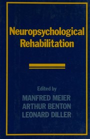 Cover of: Neuropsychological rehabilitation