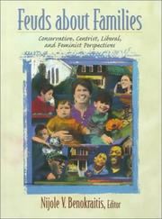 Cover of: Feuds About Families: Conservative, Centrist, Liberal, and Feminist Perspectives