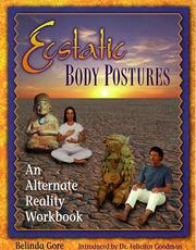 Cover of: Ecstatic body postures: an alternate reality workbook