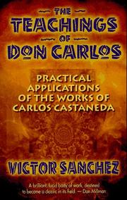 The teachings of Don Carlos by Víctor Sánchez
