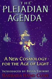 The Pleiadian agenda by Barbara Hand Clow