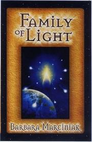 Cover of: Family of light: Pleiadian tales and lessons in living
