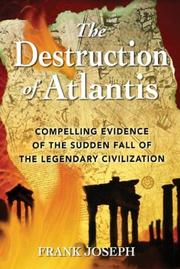 The Destruction of Atlantis by Frank Joseph