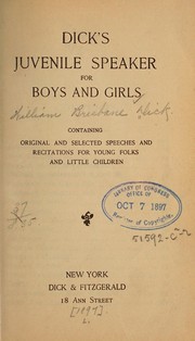 Cover of: Dick's juvenile speaker for boys and girls