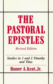 Cover of: The Pastoral Epistles: Studies in 1 and 2 Timothy and Titus
