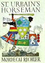 St. Urbain's horseman by Mordecai Richler