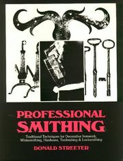 Professional smithing by Donald Streeter